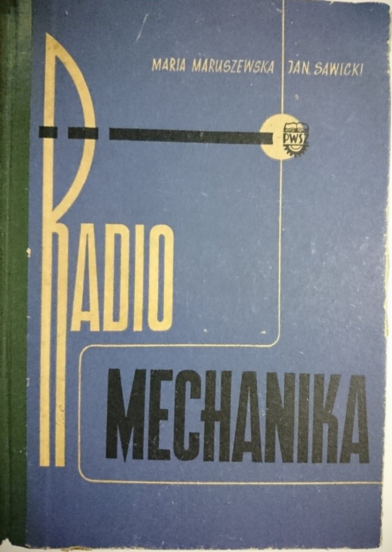 RADIOMECHANIKA - Maria Maruszewska 1962