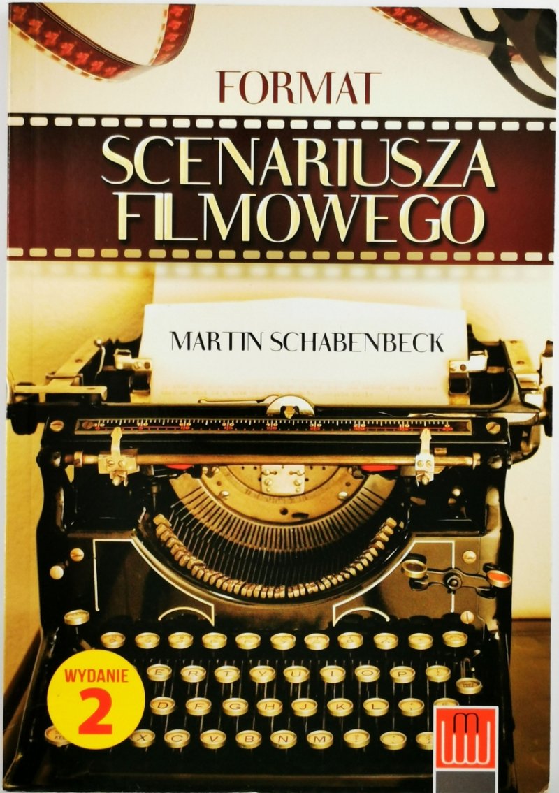 FORMAT SCENARIUSZA FILMOWEGO - Martin Schabenbeck