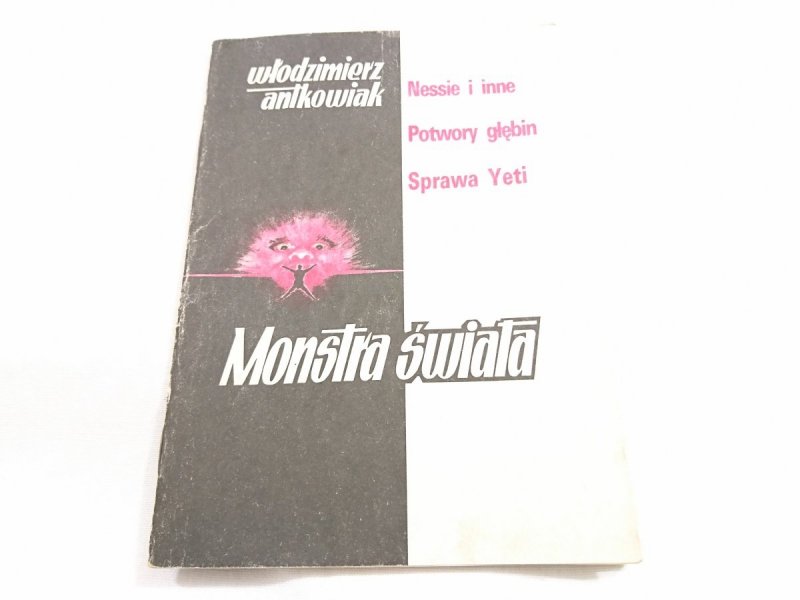 MONSTRA ŚWIATA - Włodzimierz Antkowiak 1989