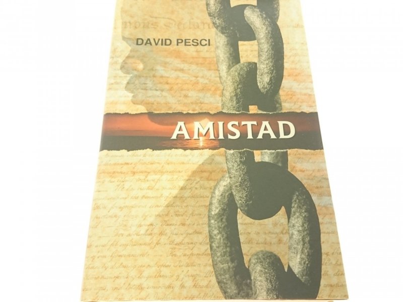 AMISTAD - David Pesci 1998