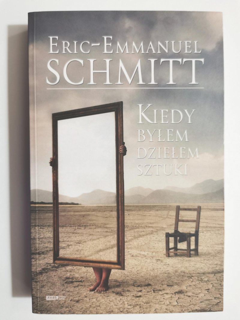 KIEDY BYŁEM DZIEŁEM SZTUKI - Eric-Emmanuel Schmitt