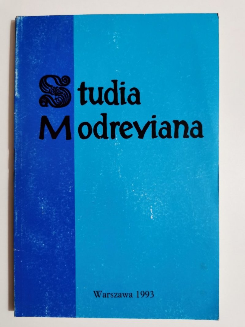 STUDIA MODREVIANA ROK I TOM I 1993