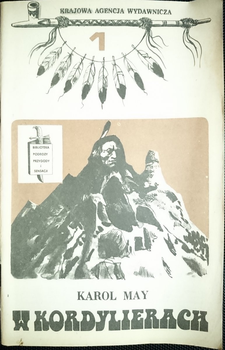 W KORDYLIERACH CZĘŚĆ 1 - Karol May 1984