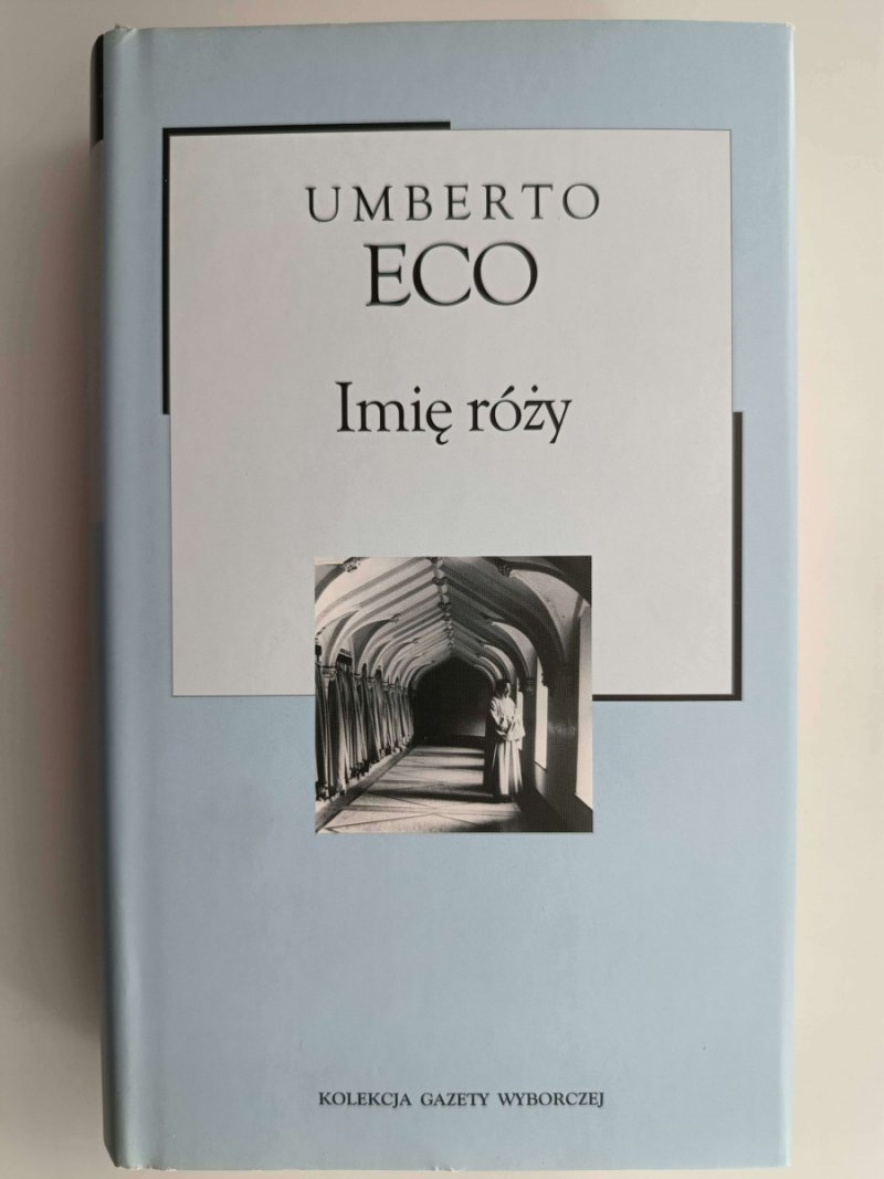 IMIĘ RÓŻY - Umberto Eco