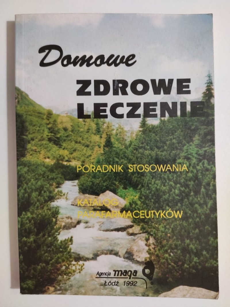DOMOWE ZDROWE LECZENIE - Ryszard Gałczyński