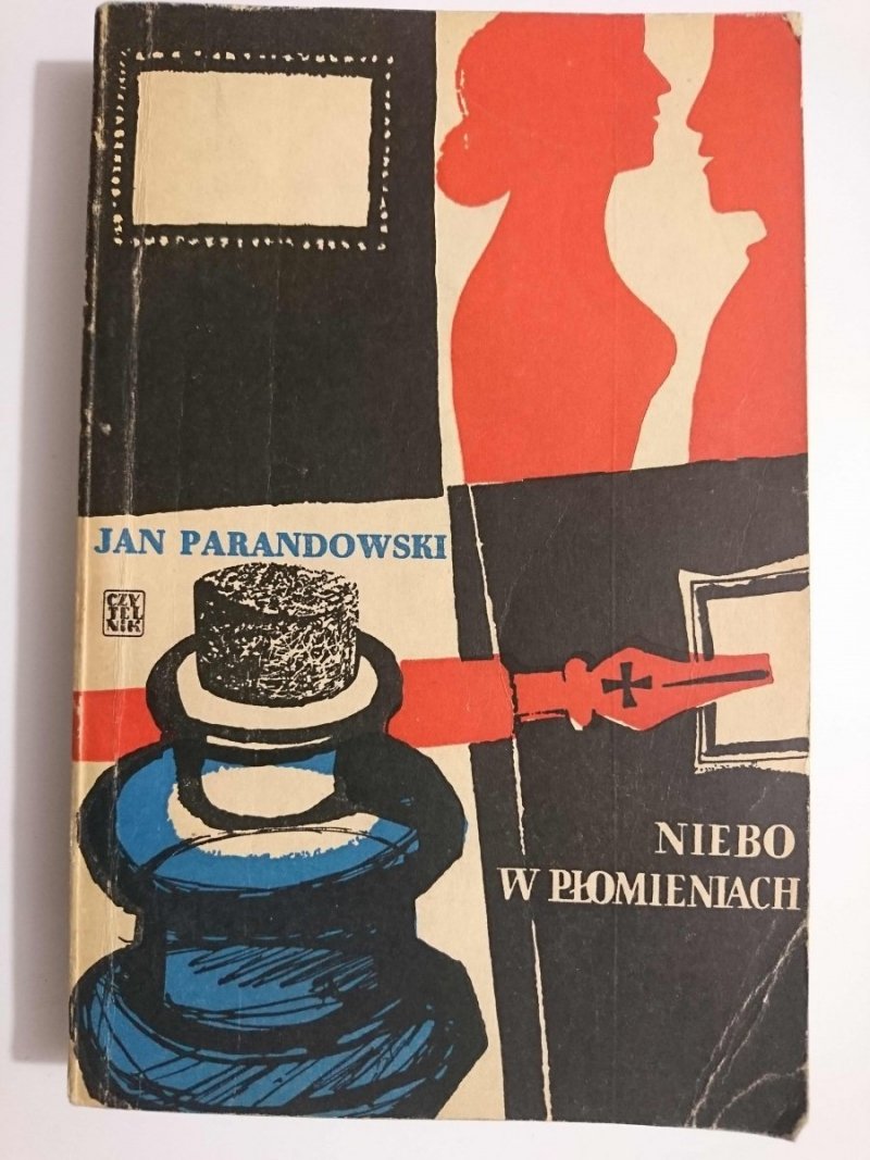 NIEBO W PŁOMIENIACH - Jan Parandowski 1955