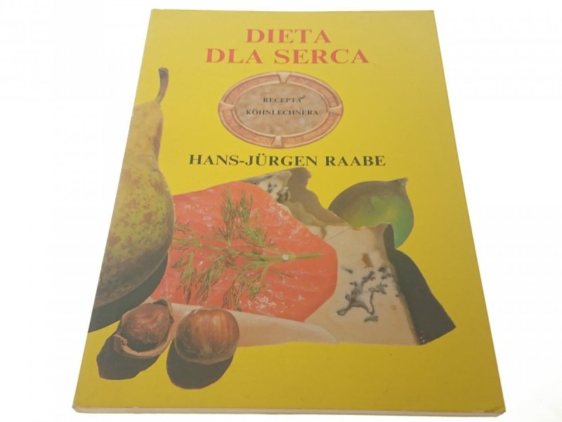 DIETA DLA SERCA - Hans-Jurgen Raabe 1992