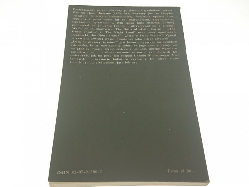 DOM NA GRANICY ŚWIATÓW - W. H. Hodgson 1985