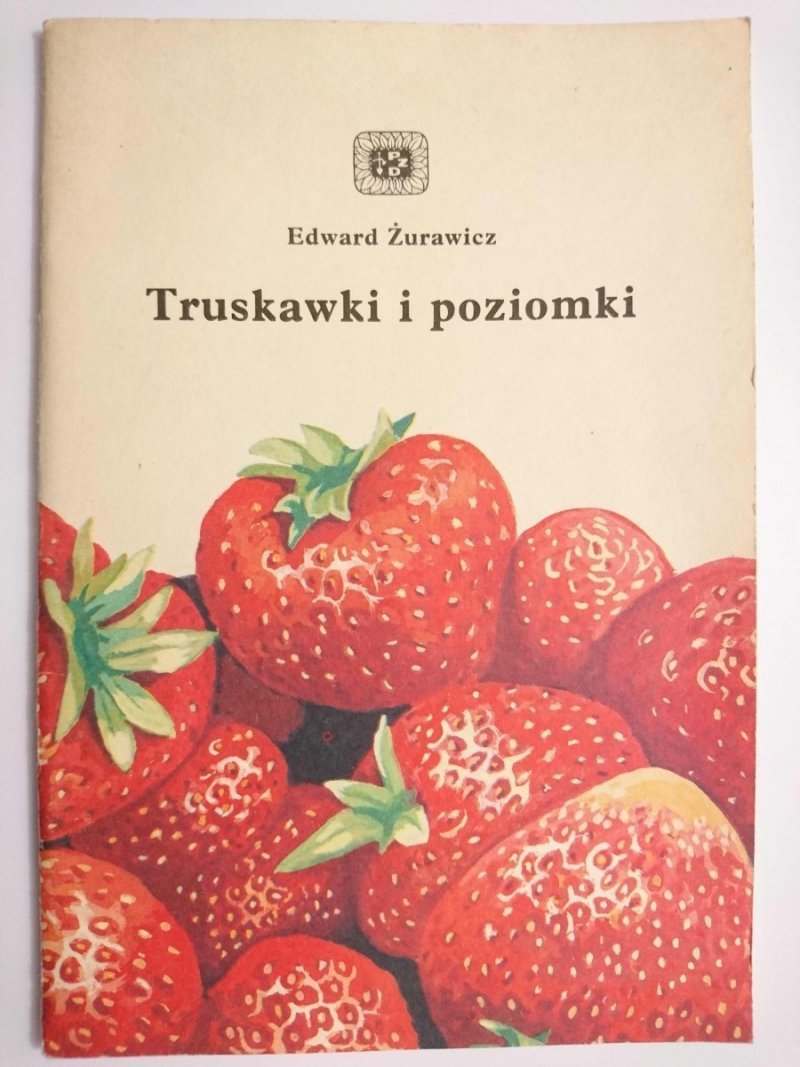 TRUSKAWKI I POZIOMKI - Edward Żurawicz 1989