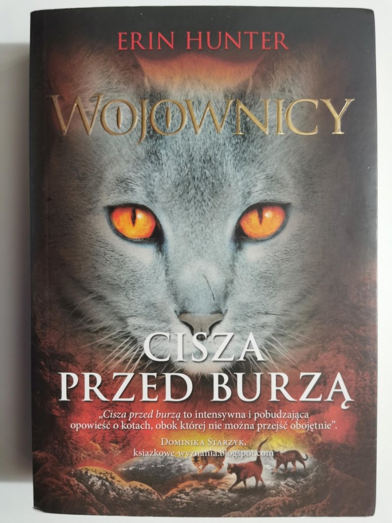 WOJOWNICY. CISZA PRZED BURZĄ - Erin Hunter