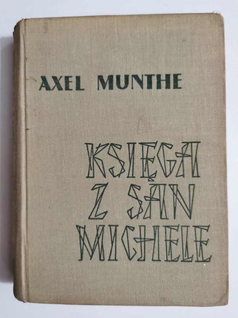 KSIĘGA Z SAN MICHELE - Axel Munthe 1962