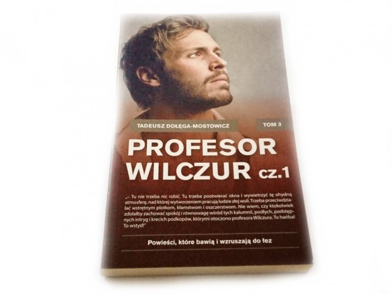 PROFESOR WILCZUR CZ. 1 - Tadeusz Dołęga-Mostowicz