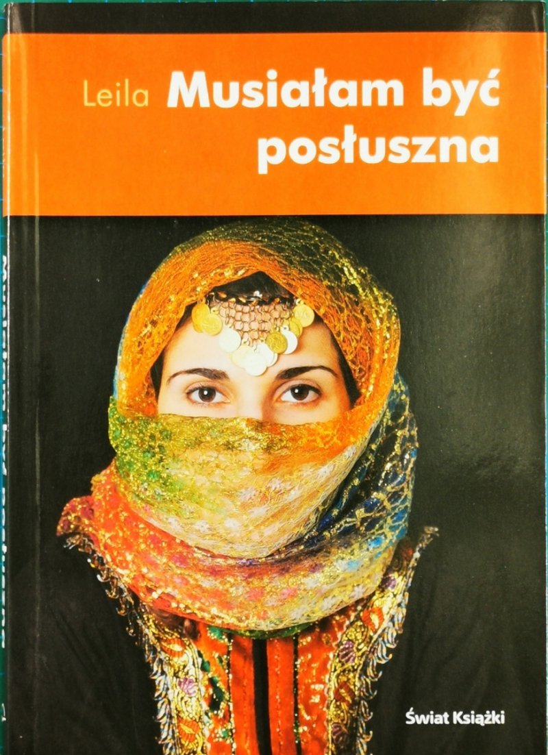 MUSIAŁAM BYĆ POSŁUSZNA - Leila