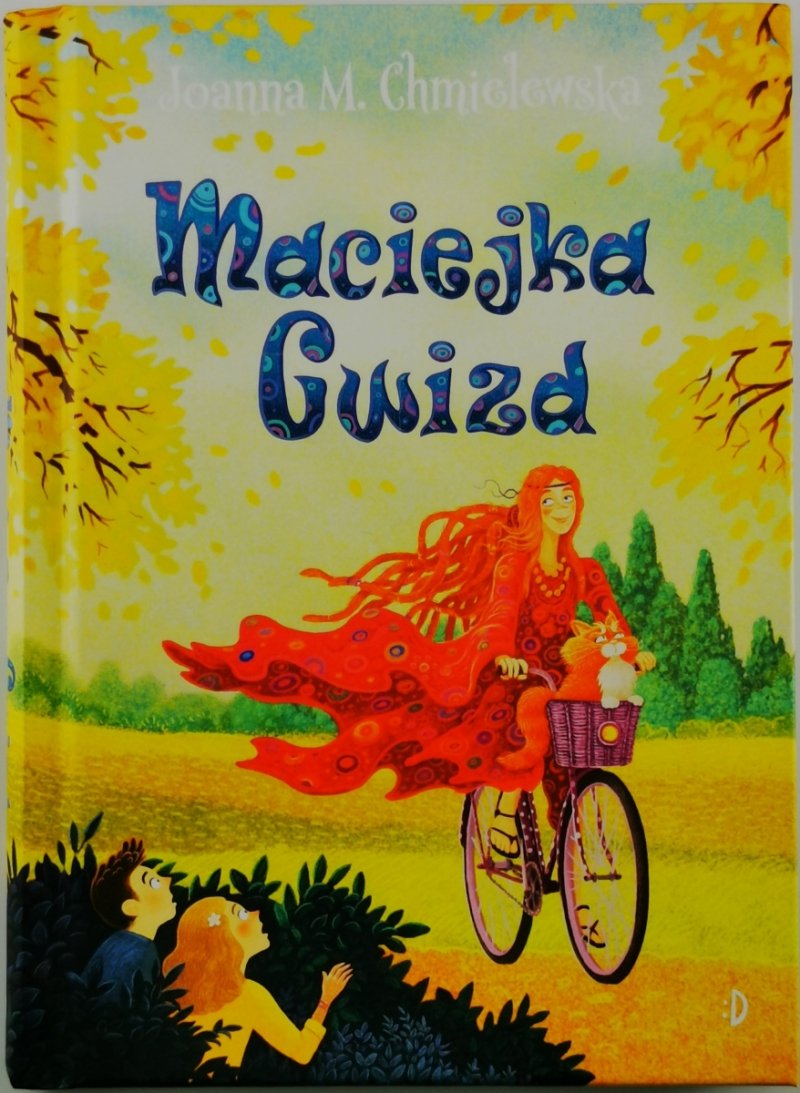 MACIEJKA GWIZD - Joanna Maria Chmielewska