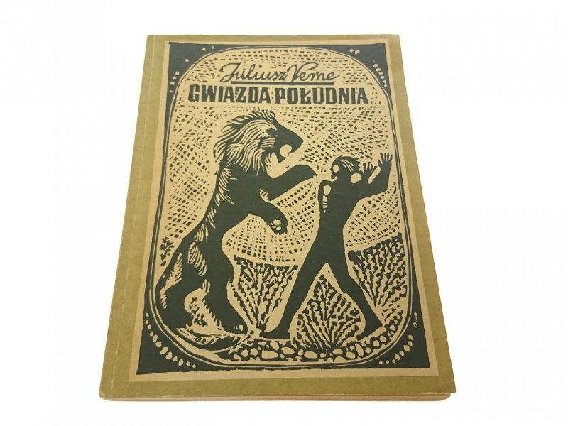 GWIAZDA POŁUDNIA - Juliusz Verne 1974