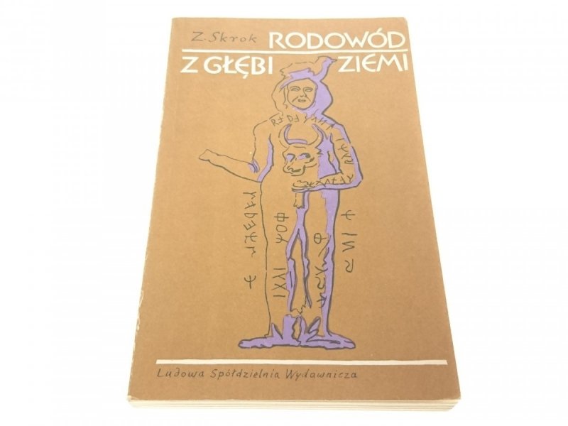 RODOWÓD Z GŁĘBI ZIEMI - Zdzisław Skrok 1984