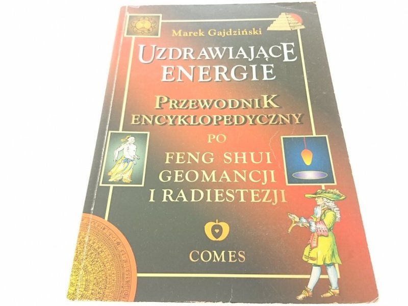 UZDRAWIAJĄCE ENERGIE - Marek Gajdziński