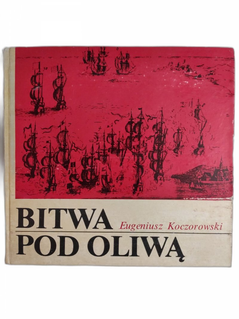 BITWA POD OLIWĄ - Eugeniusz Koczorowski