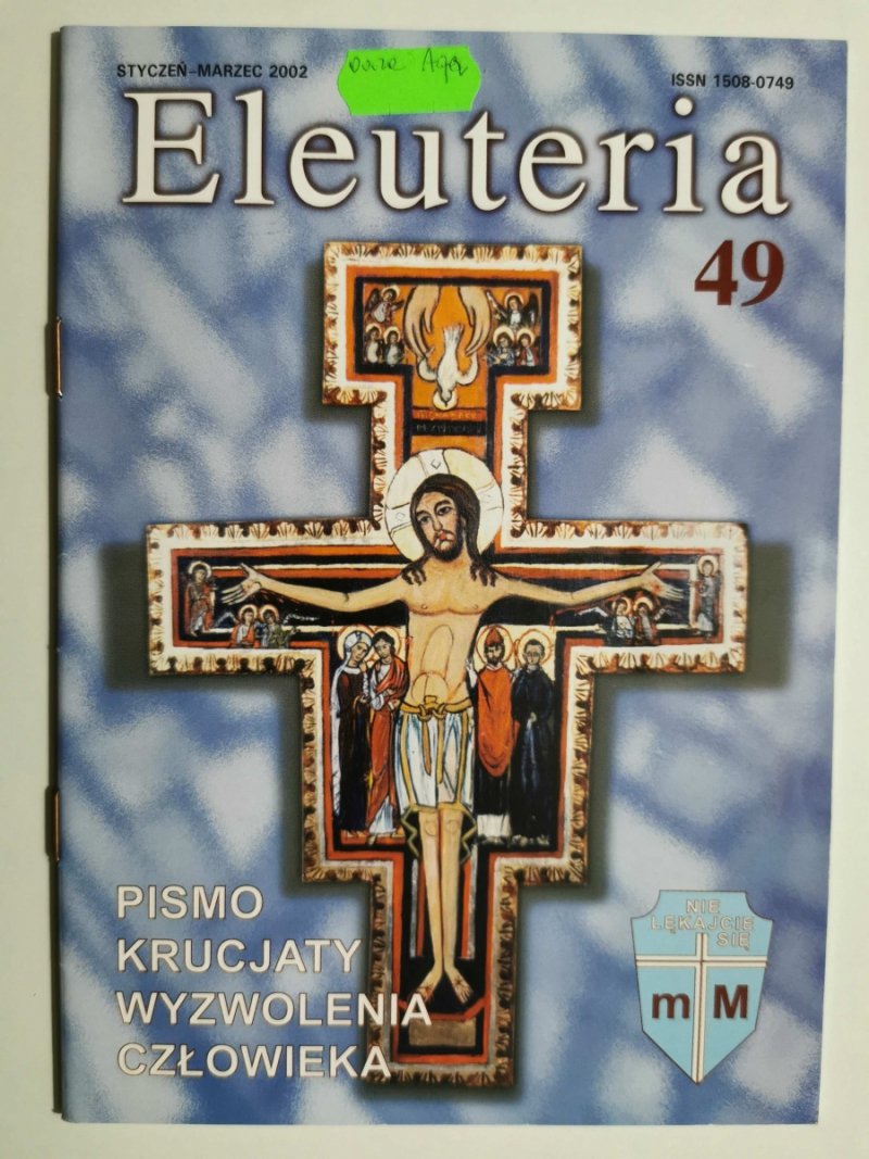ELEUTERIA 49. PISMO KRUCJATY WYZWOLENIA CZŁOWIEKA