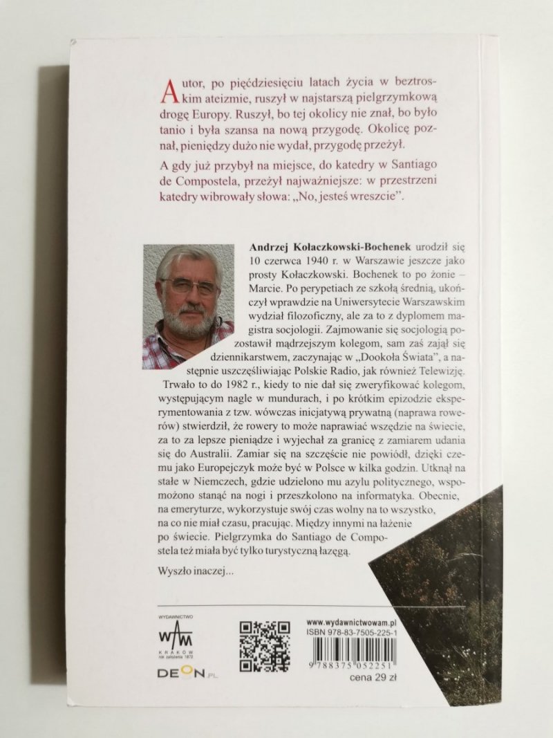 NIE IDŹ TAM CZŁOWIEKU! SANTIAGO DE COMPOSTELA - A. Kołaczkowski-Bochenek 