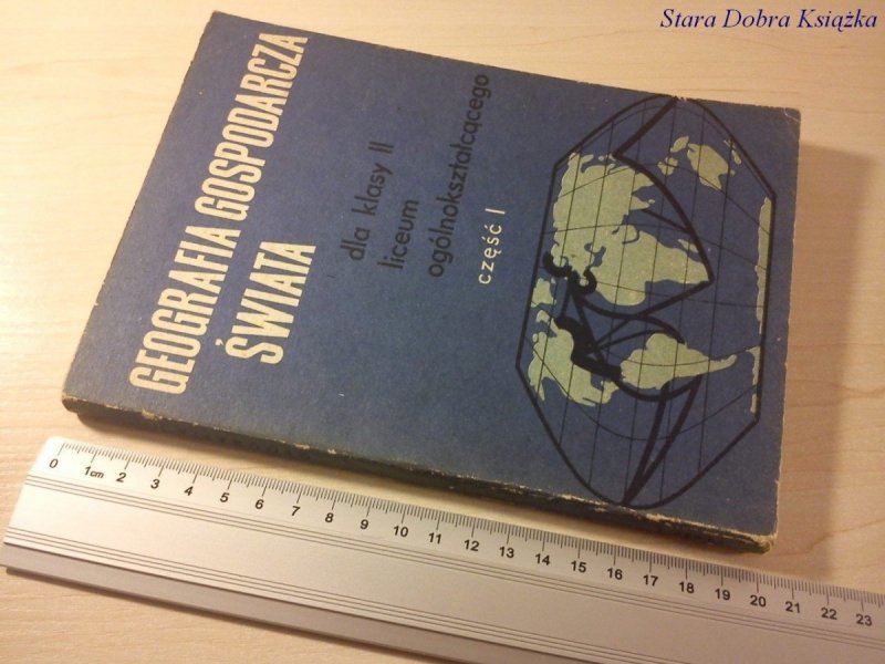 GEOGRAFIA GOSPODARCZA ŚWIATA - JERZY GLUZIŃSKI