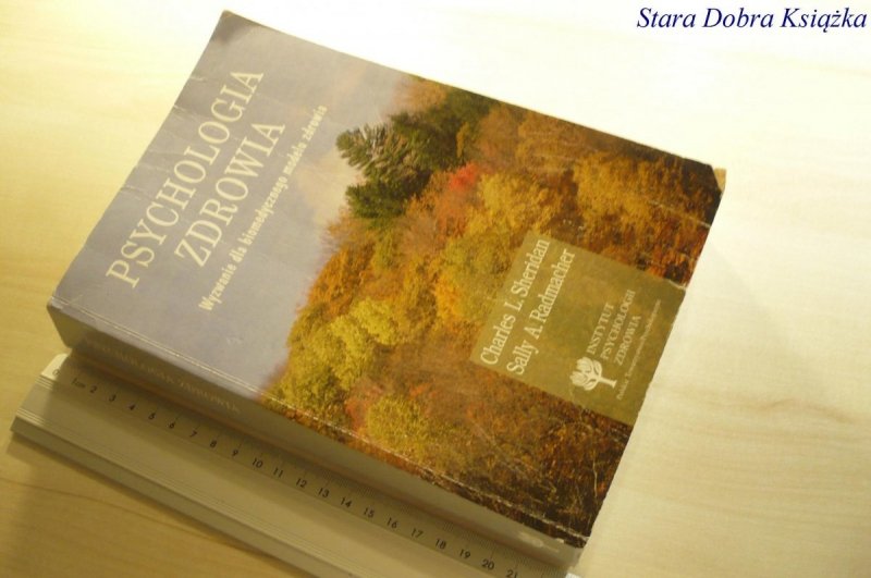 PSYCHOLOGIA ZDROWIA - Charles L. Sheridan 1998