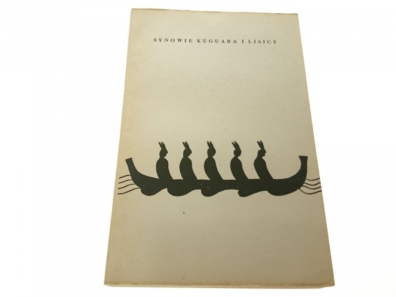 SYNOWIE KUGUARA I LISICY - W Konrad Osterloff 1968