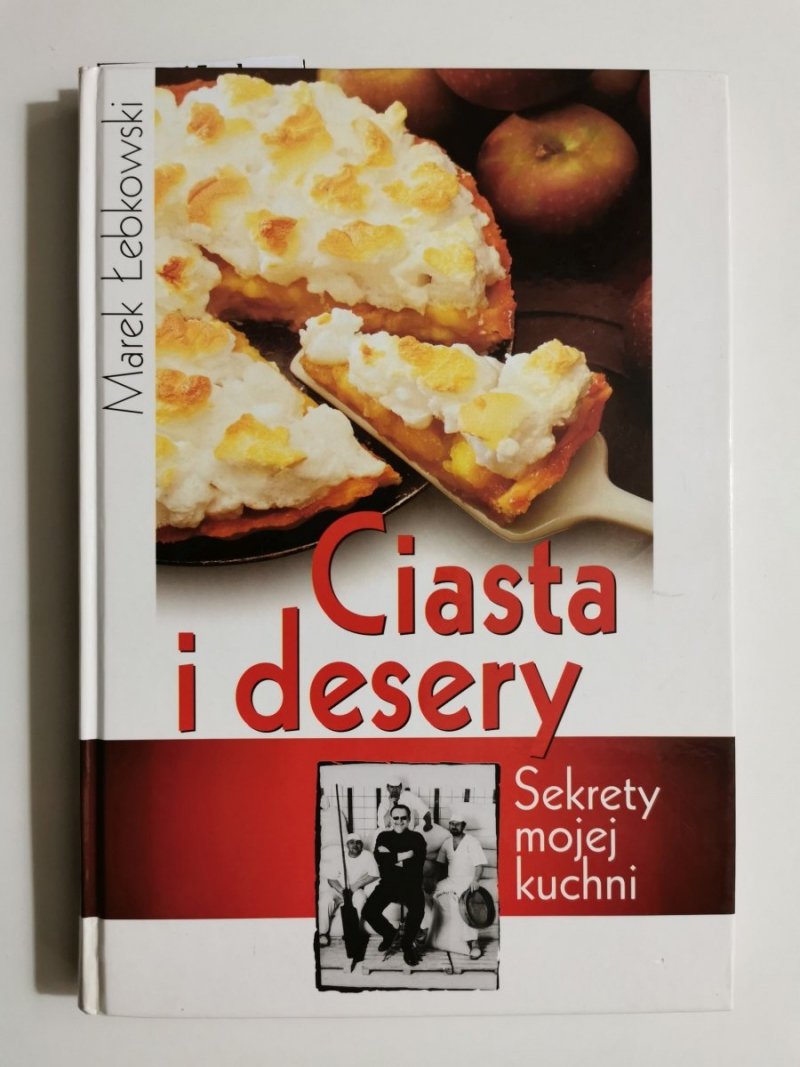 CIASTA I DESERY - Marek Łebkowski 