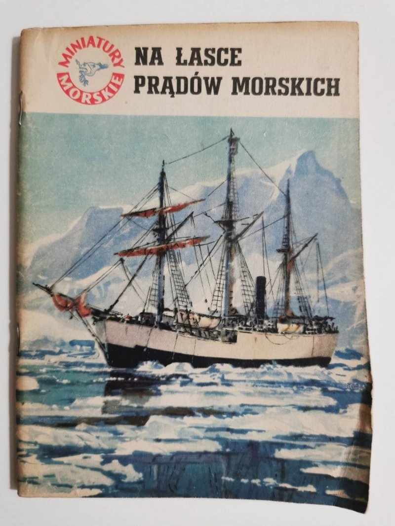 MINIATURY MORSKIE. NA ŁASCE PRĄDÓW MORSKICH - Andrzej Perepeczko 1963
