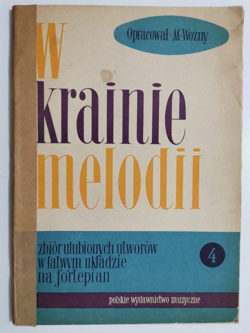 W KRAINIE MELODII ZESZYT IV 1958