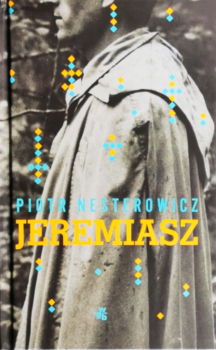 JEREMIASZ - Piotr Nesterowicz