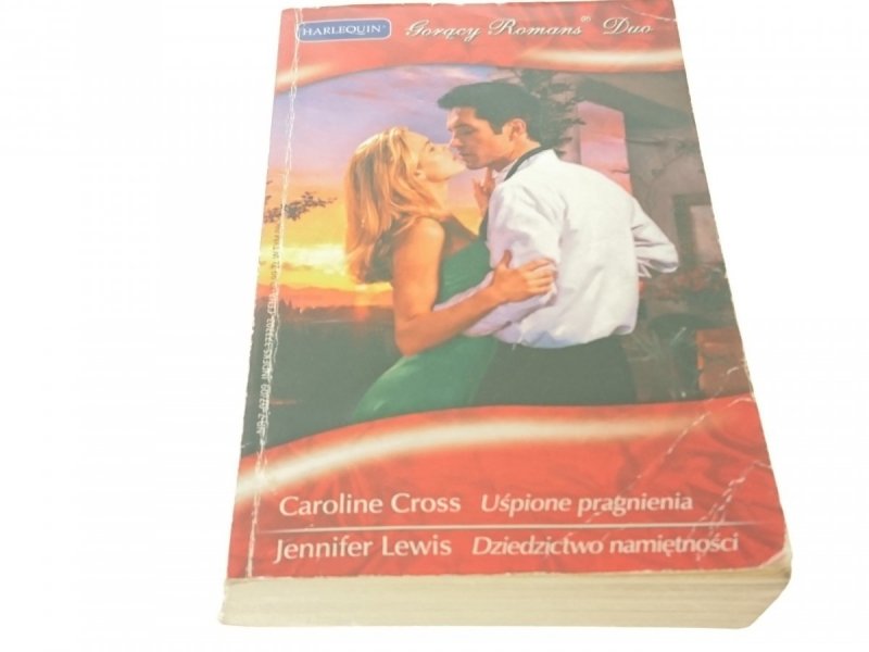 UŚPIONE PRAGNIENIA; DZIEDZICTWO NAMIĘTNOŚCI 2009