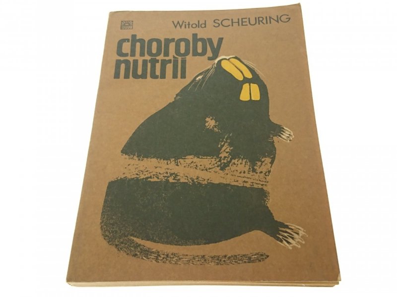 CHOROBY NUTRII - Witold Scheuring (1979)