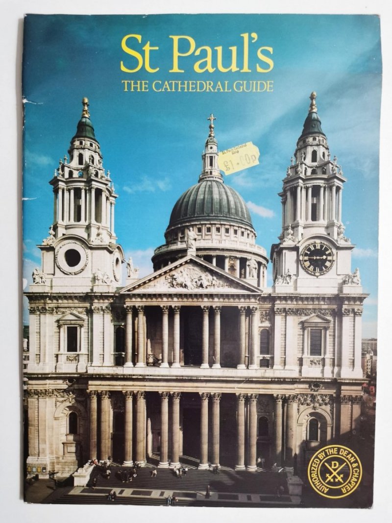 ST PAUL'S THE CATHEDRAL GUIDE 1984