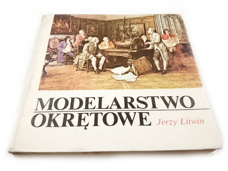 MODELARSTWO OKRĘTOWE. MINIVADEMECUM - Litwin 1985
