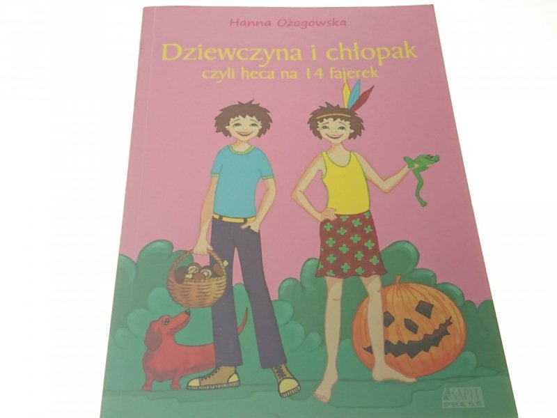 DZIEWCZYNA I CHŁOPAK - Hanna Ożogowska 2013