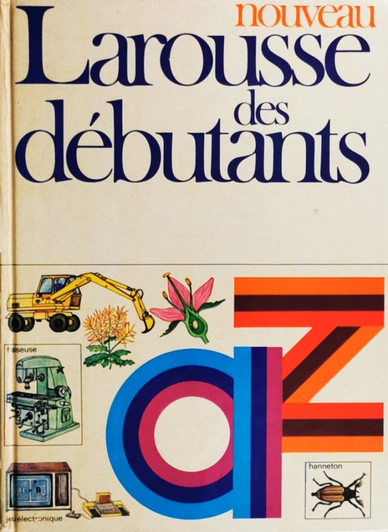 NOUVEAU LAROUSSE DES DEBUTANTS - Rene Lagane