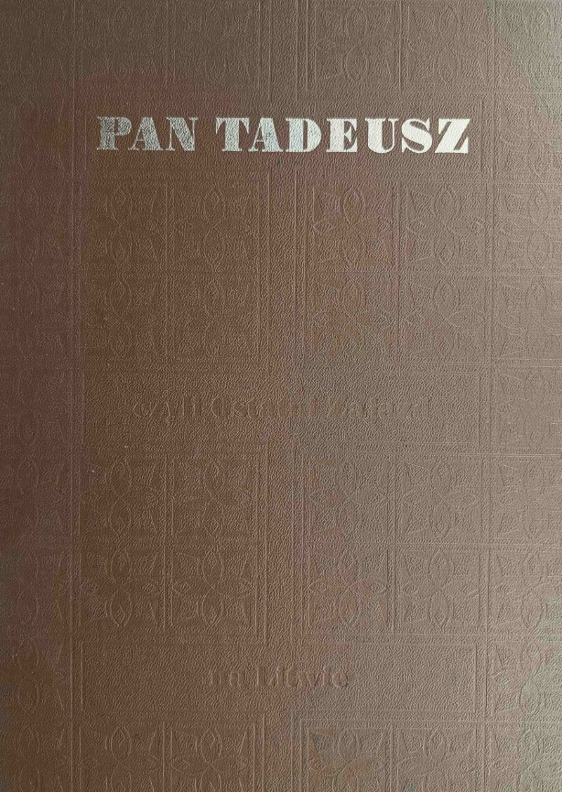 PAN TADEUSZ - Adam Mickiewicz