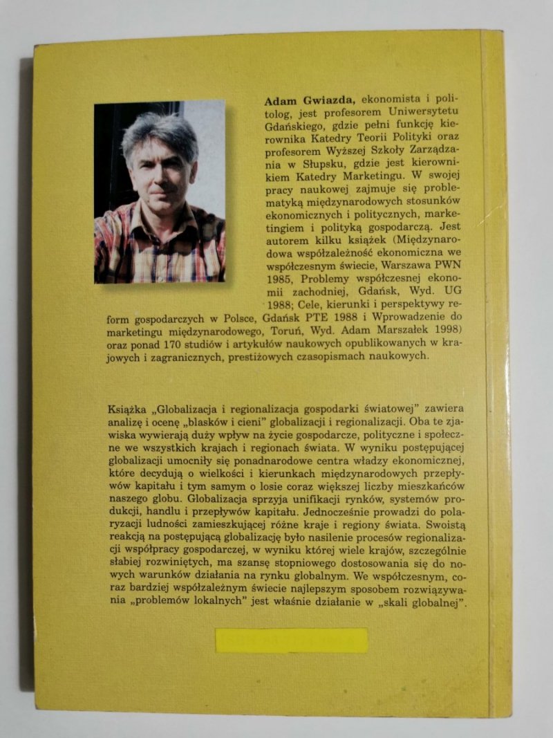 GLOBALIZACJA I REGIONALIZACJA GOSPODARKI ŚWIATOWEJ - Adam Gwiazda 2000