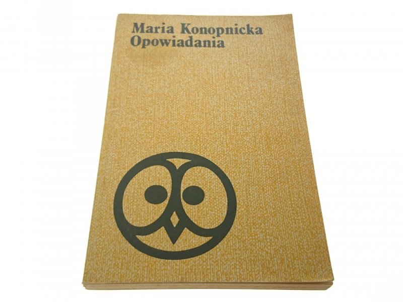 OPOWIADANIA - Maria Konopnicka (Wydanie XI 1979)
