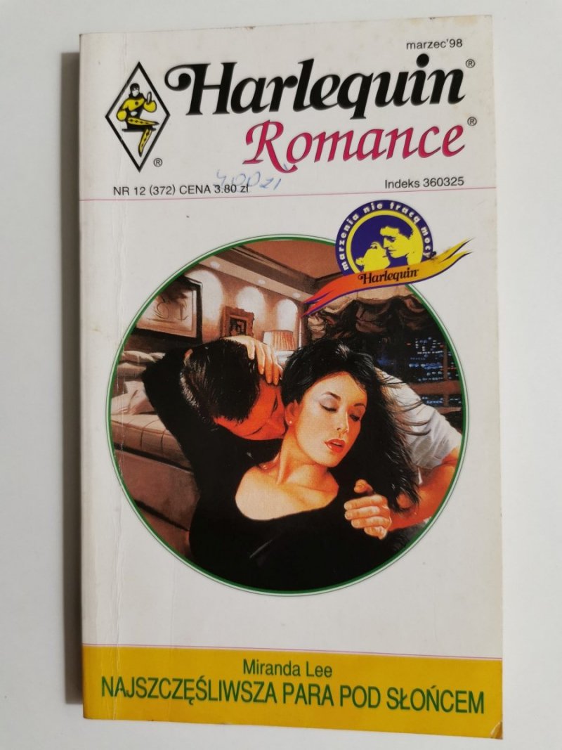 NAJSZCZĘŚLIWSZA PARA POD SŁOŃCEM - Miranda Lee 1998