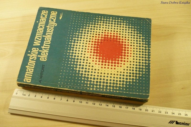 AMATORSKIE WZMACNIACZE ELEKTROAKUSTYCZNE (1972)