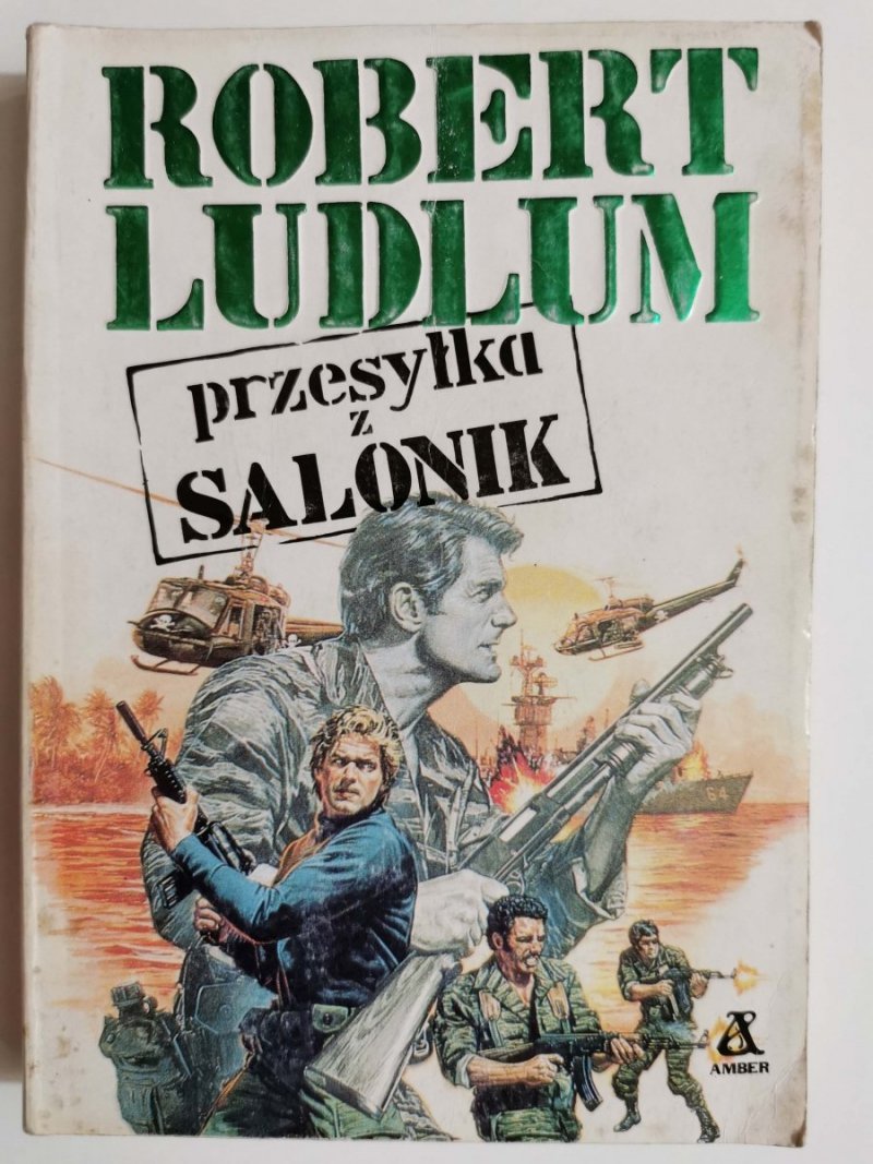 PRZESYŁKA Z SALONIK - Robert Ludlum 1990