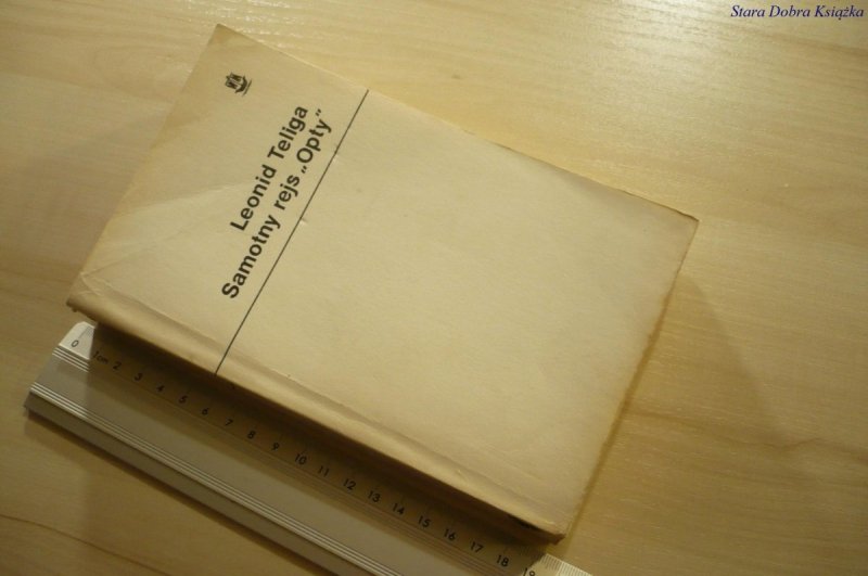 SAMOTNY REJS 'OPTY' - Leonid Teliga (1976)