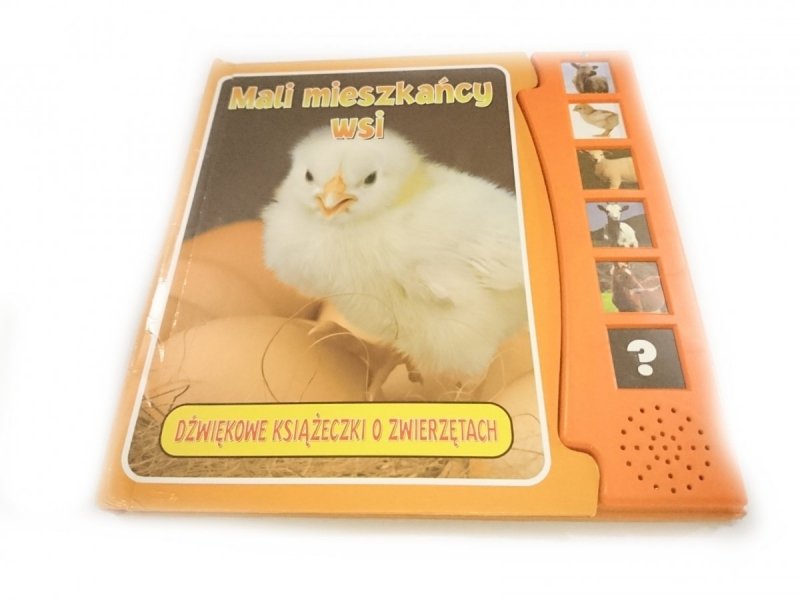 MALI MIESZKAŃCY WSI. DŹWIĘKOWE KSIĄŻECZKI O ZWIERZĘTACH