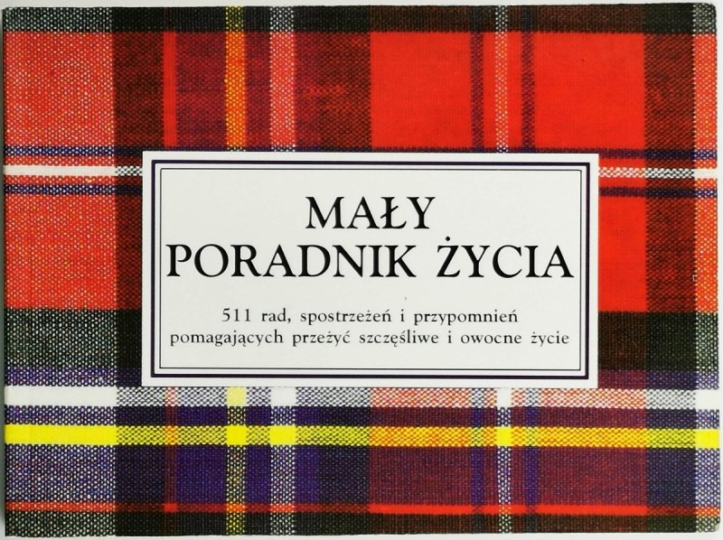 MAŁY PORADNIK ŻYCIA - H. Jackson Brown