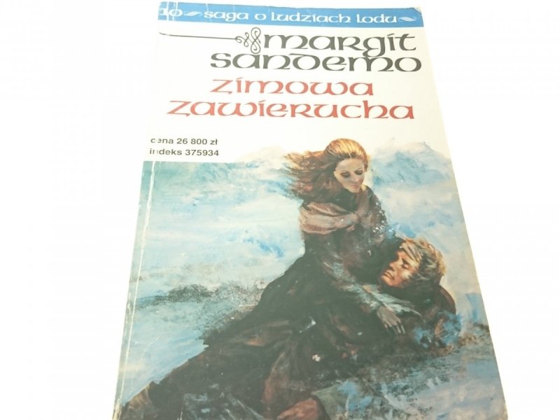 SAGA O LUDZIACH LODU TOM 10 ZIMOWA ZAWIERUCHA 1993