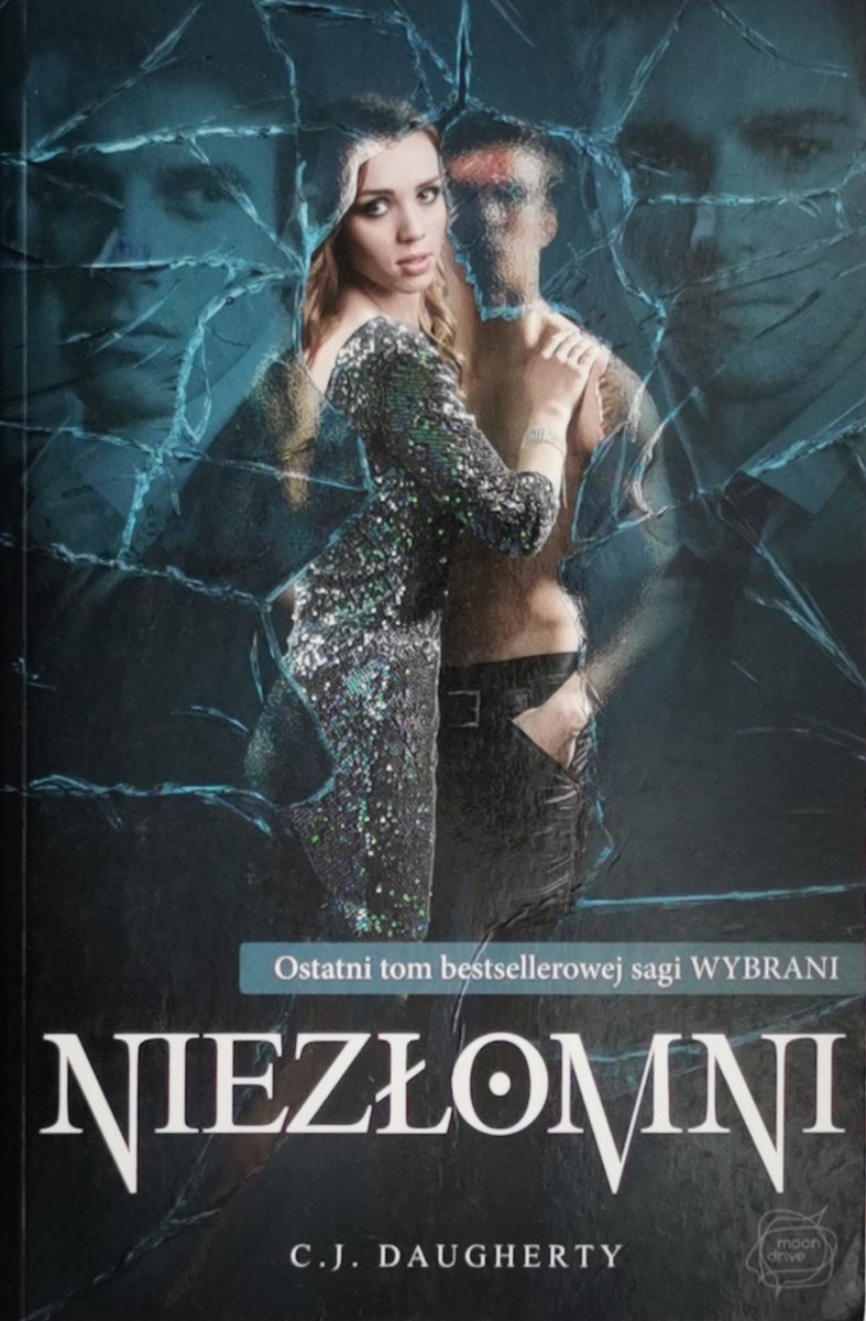 NIEZŁOMNI - C. J. Daugherty