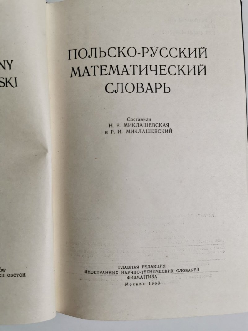 SŁOWNIK MATEMATYCZNY POLSKO-ROSYJSKI - Miklaszewska 1963