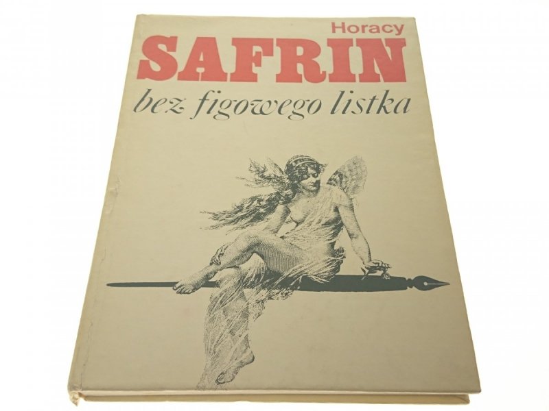 BEZ FIGOWEGO LISTKA - Horacy Safrin 1973